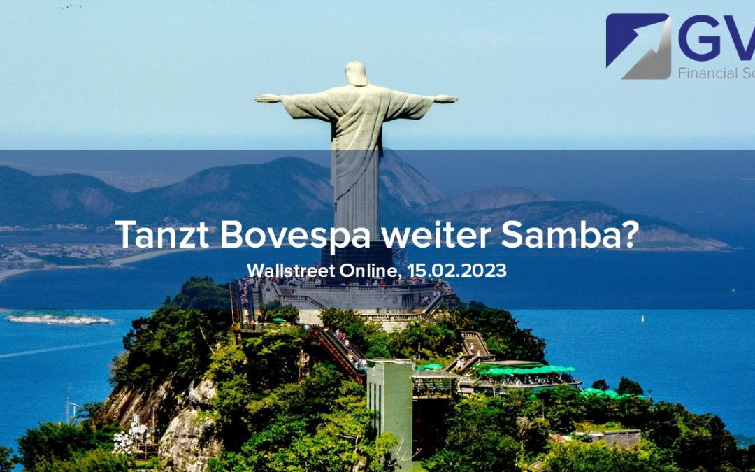 Bovespa – tanzt er weiter Samba?