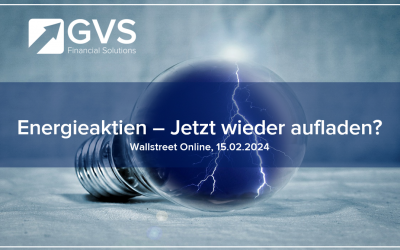 Energieaktien – Jetzt wieder aufladen?